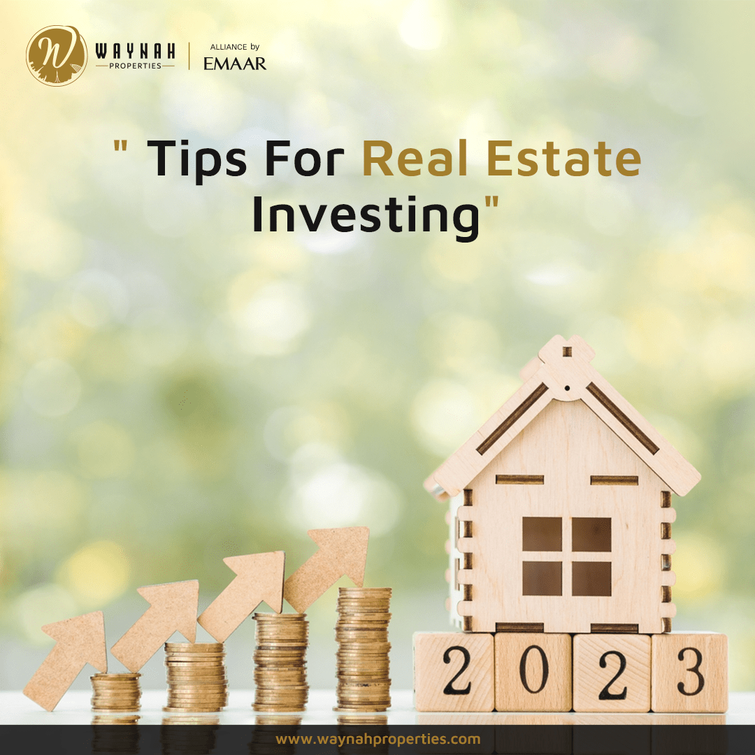 Tips For Real Estate Investing