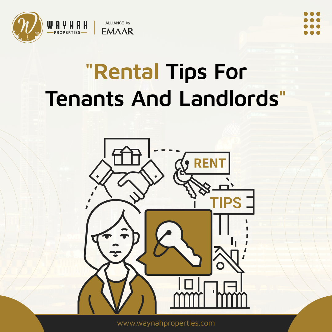 Rental Tips For Tenants And Landlords