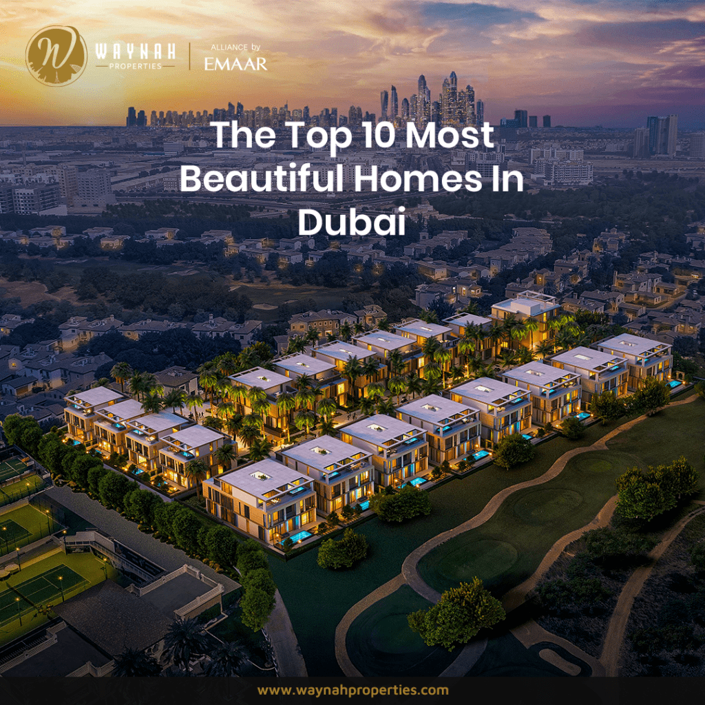 The Top 10 Most Beautiful Homes In Dubai