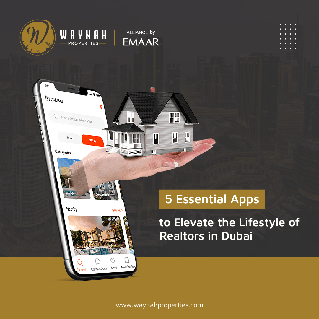 5 Essential Apps to Elevate the Lifestyle of Realtors in Dubai